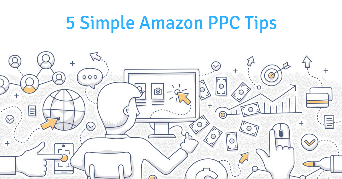 5 Simple Amazon PPC Steps